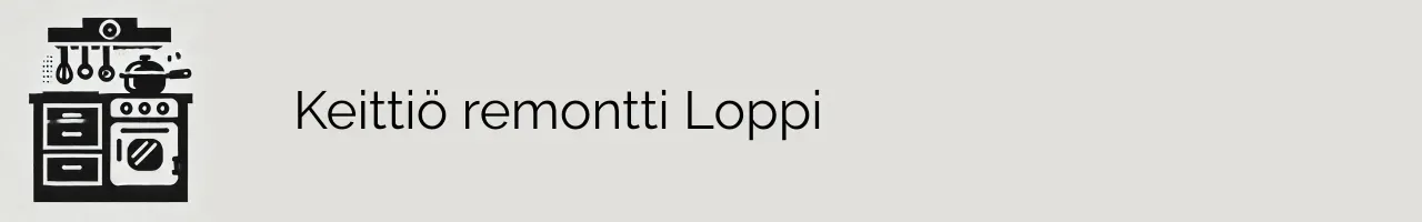 Keittiö remontti Loppi